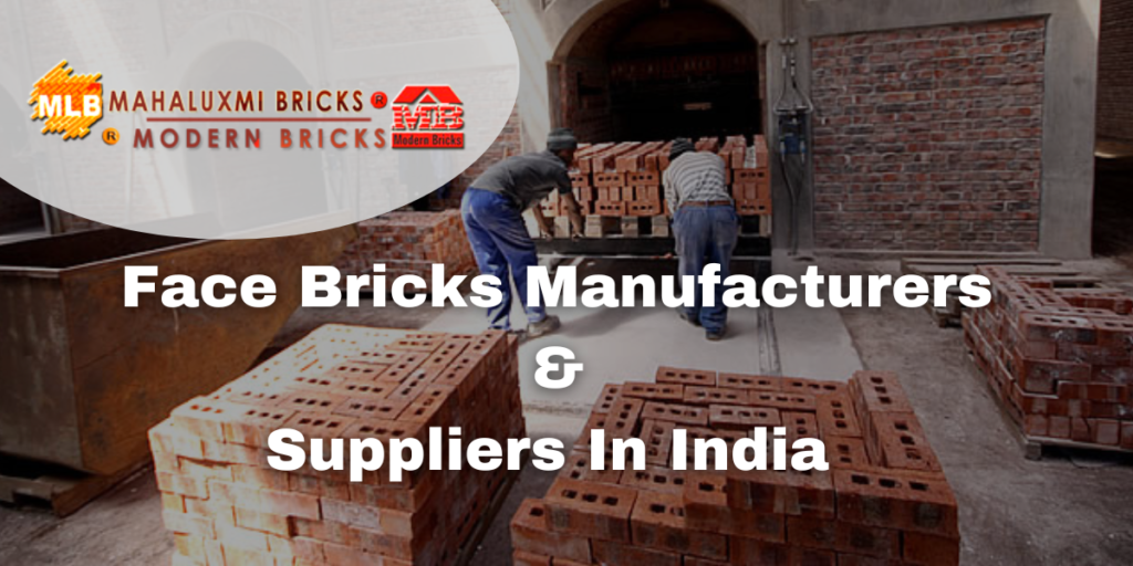 Face Bricks Manufacturers and Suppliers In India